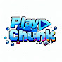 PlayChunk 