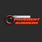 Pavement Burners