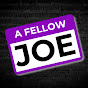 A Fellow Joe