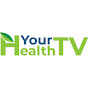 Your Health TV