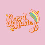 GRRRL Music