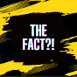 The Fact?!