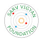 Sarv Vigyan Foundation