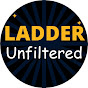 Ladder Unfiltered