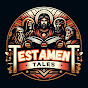 Testament Tales