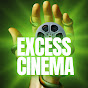 Excess Cinema