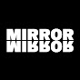 Mirror Mirror