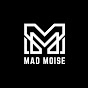 MAD MOISE