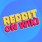 Reddit On Wiki