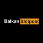 BalkanShitpost