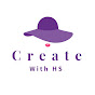 Create with HS