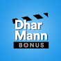 Dhar Mann Bonus