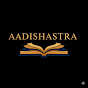 Aadi Shastra