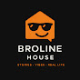 The Broline House
