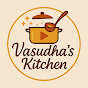 Vasudha's Kitchen