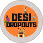 DESIDROPOUTS TALKS