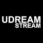 UDREAM STREAM