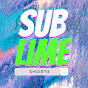 Sublime Shorts