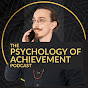 The Psychology of Achievement Podcast
