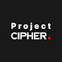 Project Cipher