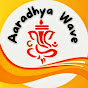 Aradhya Wave