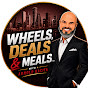 Wheels, Deals and Meals