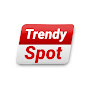 Trendy Spot