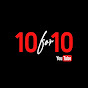 10 FOR 10