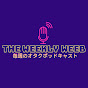 The Weekly Weeb Podcast