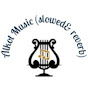 Alkot Music (slowed&reverb)