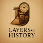 layers of history
