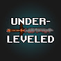 underleveled