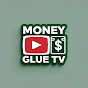 MoneyGlue TV