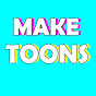MAKE TOONS