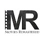 Movies Remastered