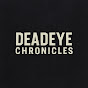 Deadeye Chronicles