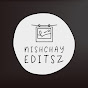 Nishchay Editsz
