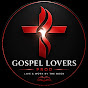 Gospel Lover's Channel