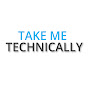 Take me technically