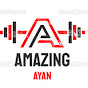 Amazing Ayan