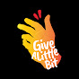 Give A Little Bit
