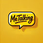 Me, Talking