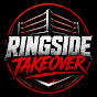 Ringside Takeover
