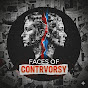 Faces of Controversy