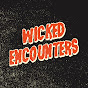 Wicked Encounters