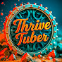 Thrive Tuber