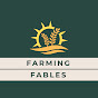 Farming Fables