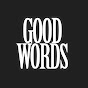 Good Words