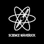 Science Maverick
