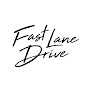 Fast Lane Drive